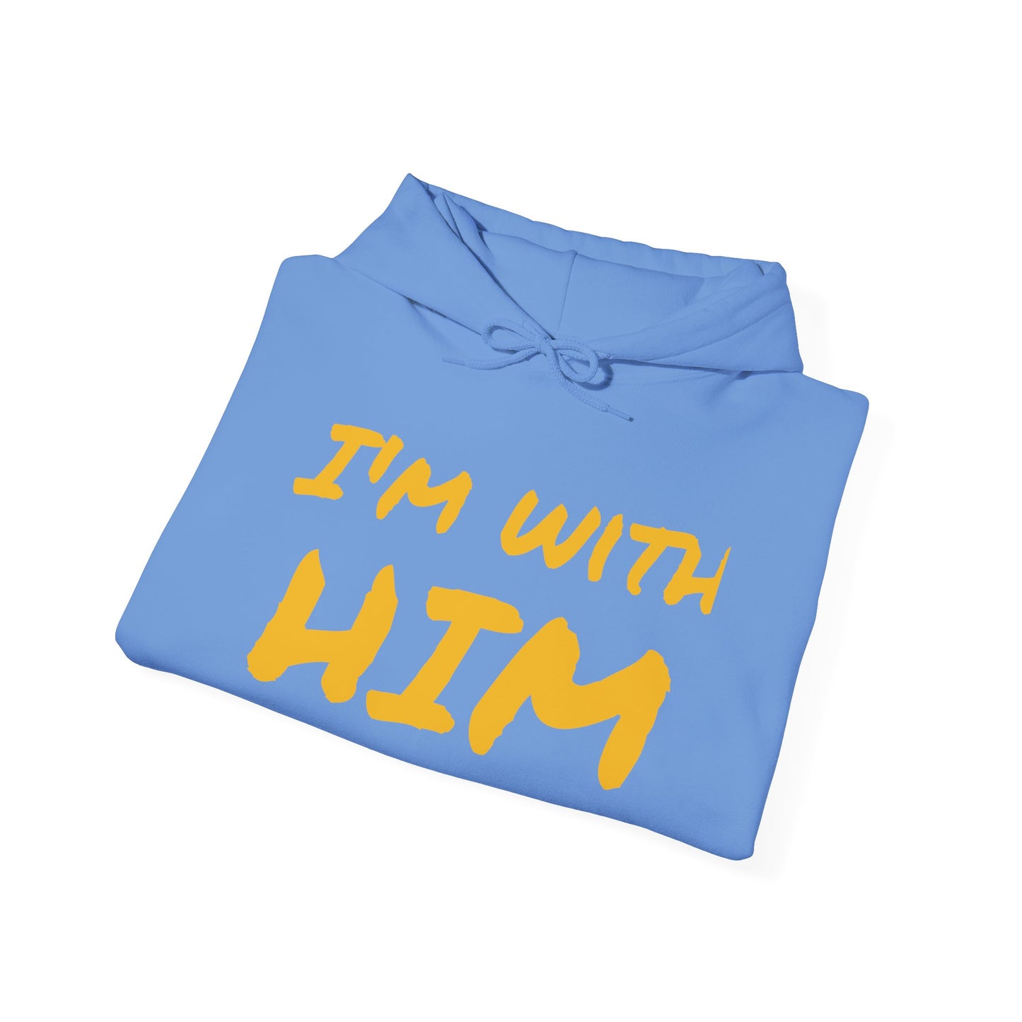 Unisex Heavy Blend™ Hooded Sweatshirt - "I'M WITH HIM" Statement Sweatshirt for Casual Comfort