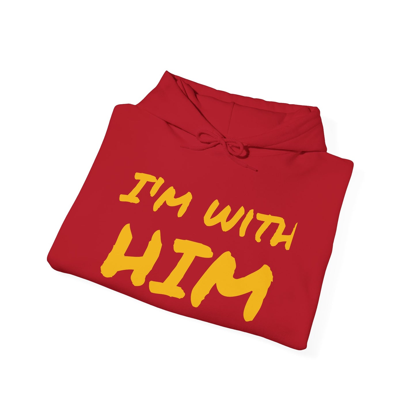 Unisex Heavy Blend™ Hooded Sweatshirt - "I'M WITH HIM" Statement Sweatshirt for Casual Comfort
